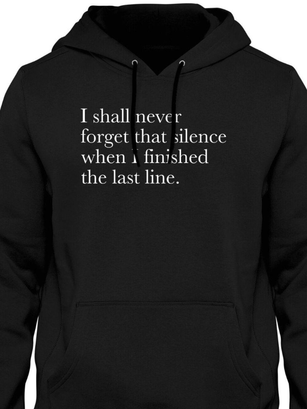 New I Shall Never Forget That Silence Black Hoodie Fleece Sweatshirt